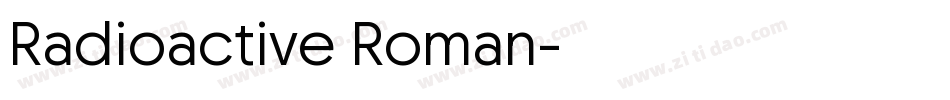Radioactive Roman字体转换